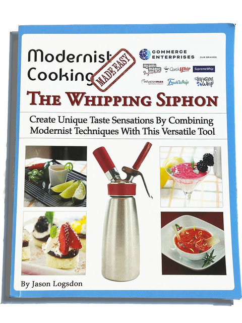 QuickWhip Recipes: The Modernist Cooking